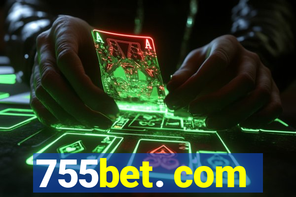 755bet. com